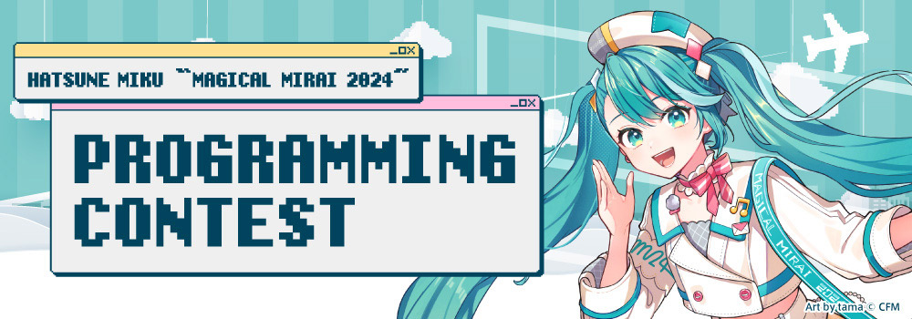 Hatsune Miku “Magical Mirai 2024” Programming Contest